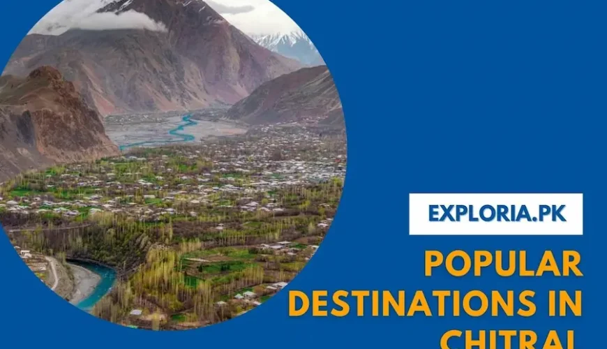 Popular Destinations in Chitral